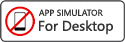 No Phone? Use our App simulator!